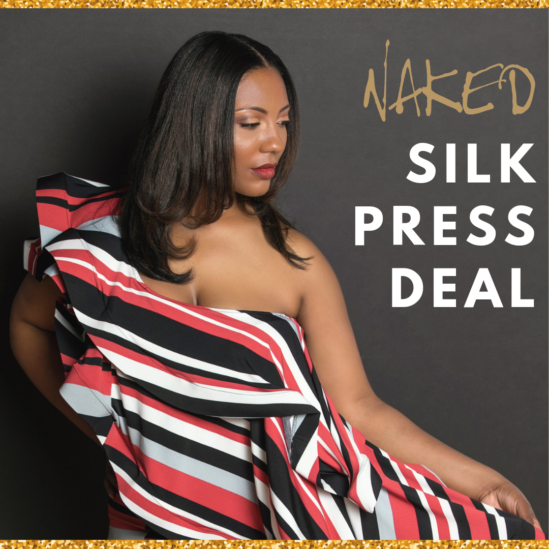 ABS Naked Silk Press Deal